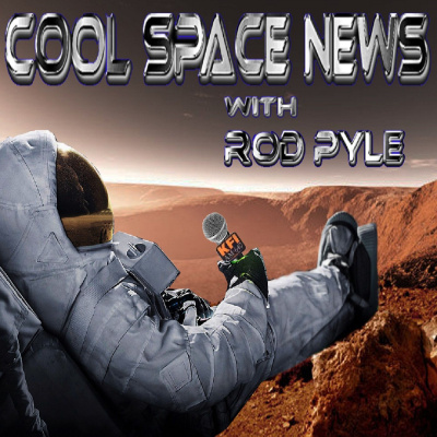 Cool Space News With Rod Pyle