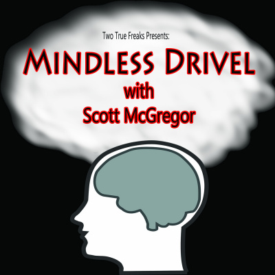 Mindless Drivel