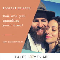 How are you spending your time?