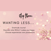 How to Simplify your Life - Step Three - Wanting Less | Clutterbug Podcast # 78