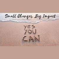 How Small Life Changes Can Have A Big Impact | Clutterbug Podcast # 82