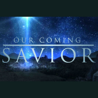 Our Coming Savior #4 201224