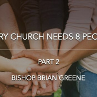 Every Church Needs 8 People, Part 2 - 7.03.2022