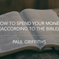 How To Spend You Money (According To The Bible) - 7.24.2022