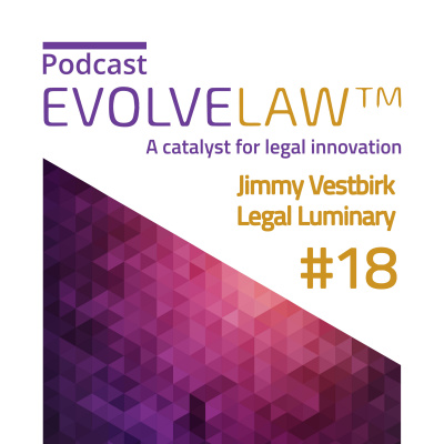 Evolve The Law Podcast - A Catalyst For Legal Innovation