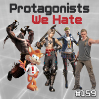 159 - Protagonists We Hate