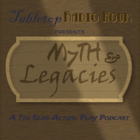 Myth and Legacies Season 2 Ep. 19 - The Dark Tide Rises