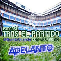 Podcast @ElQuintoGrande : Tras El Partido con @DJARON10 ( Adelanto ) #06 FC Barcelona 1-3 Real Madrid - Episodio exclusivo para mecenas
