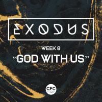 Exodus wk 8 - God with Us - Dec 8th 2019 Ps Andrew Cox
