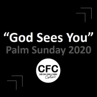 Ps Andrew GOD SEES YOU Church Online 5th April 2020