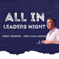 ALL IN Leaders Night with Josh OCallaghan Nov 2024
