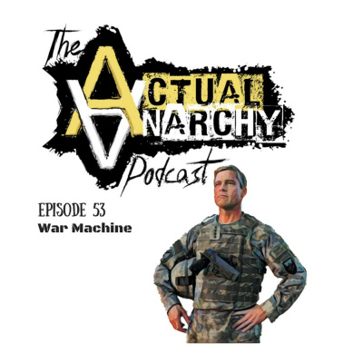 Actual Anarchy Podcast