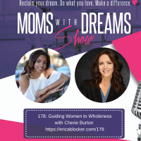 178: Guiding Women to Wholeness w/Cherie Burton