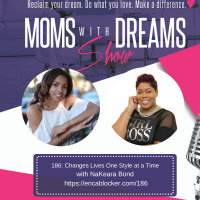 186: Changing Lives One Style at a Time w/Nakeara Bond