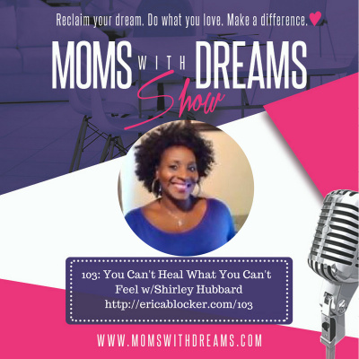 Moms With Dreams Show