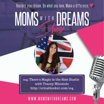 Moms With Dreams Show