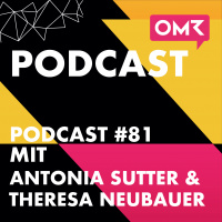 OMR #81 mit Antonia Sutter  Theresa Neubauer von sisterMAG