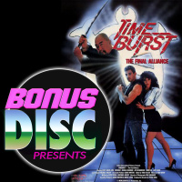 Ep.47 - Time Burst: The Final Alliance (1989)