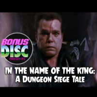 Ep.32 - In the Name of the King: A Dungeon Siege Tale (2007)