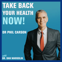 72: Medication Free: Treating the Body Naturally | Dr. Phil Carson