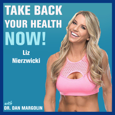 Take Back Your Health Now! With Dr Dan Margolin