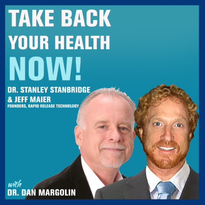 Take Back Your Health Now! With Dr Dan Margolin