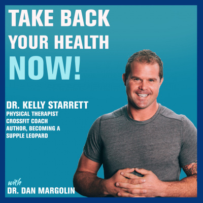 Take Back Your Health Now! With Dr Dan Margolin