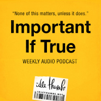 Important If True 0: Our Newest Show