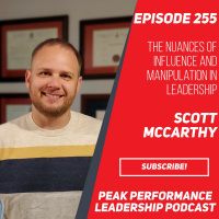 The Nuances of Influence and Manipulation in Leadership | Episode 255