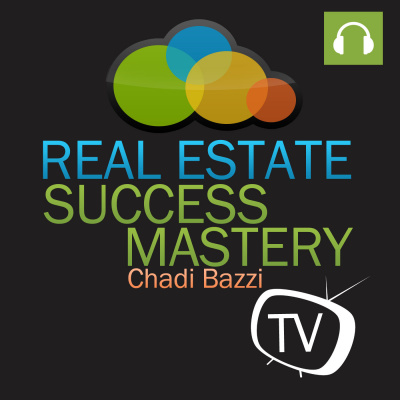 Real Estate Success Mastery Tv (audio) - Real Estate Coaching  Training With Chadi Bazzi