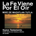 Mixe De Mazatlán Tutla Biblia - Mixe De Mazatlán Tutla Bible