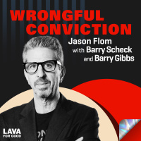 #503 Jason Flom and Barry Scheck with Barry Gibbs