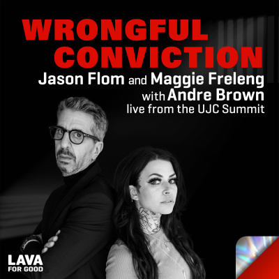 Wrongful Conviction With Jason Flom