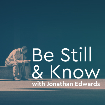 Be Still And Know