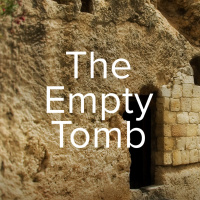 The Empty Tomb
