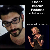 Ohana Improv Podcast 4 - Interview Amir Atsmon by Laura Doorneweerd