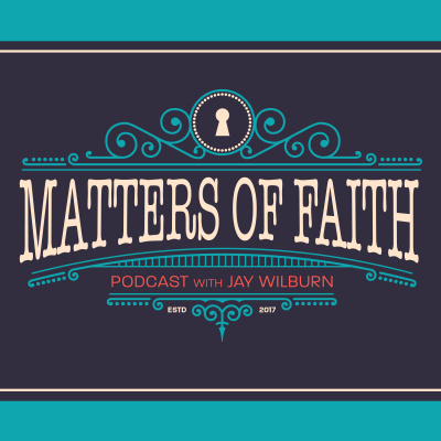 Matters Of Faith Podcast