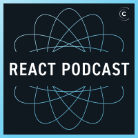 Async React with Andrew Clark (The React Podcast #6)