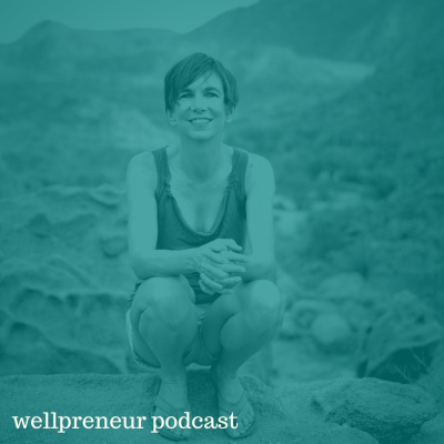 The Wellpreneur Podcast