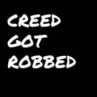 Creed Got Robbed-Episode 1