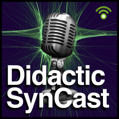 Didactic Syncast
