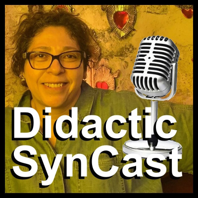 Didactic Syncast