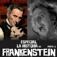 NaC 4x19: Especial La historia de Frankenstein - Parte 2