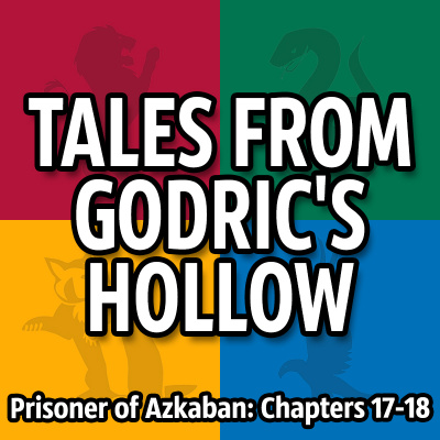 Tales From Godric’s Hollow - Discussing Harry Potter Books, Movies, And News