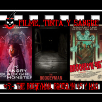 Filme, Tinta Y Sangre #51- The Boogeyman, Brooklyn 45 y Más