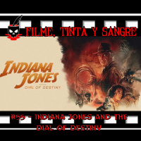 FTS #55 - Indiana Jones and the dial of destiny
