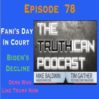 Truthican Ep. 78