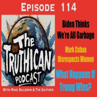 Truthican ep 114