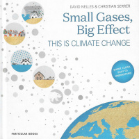 The surprise bestseller: Small Gases, Big Effect by David Nelles and Christian Serrer