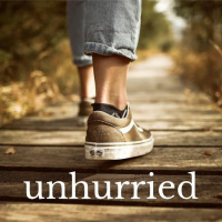 Unhurried - 5-3-20